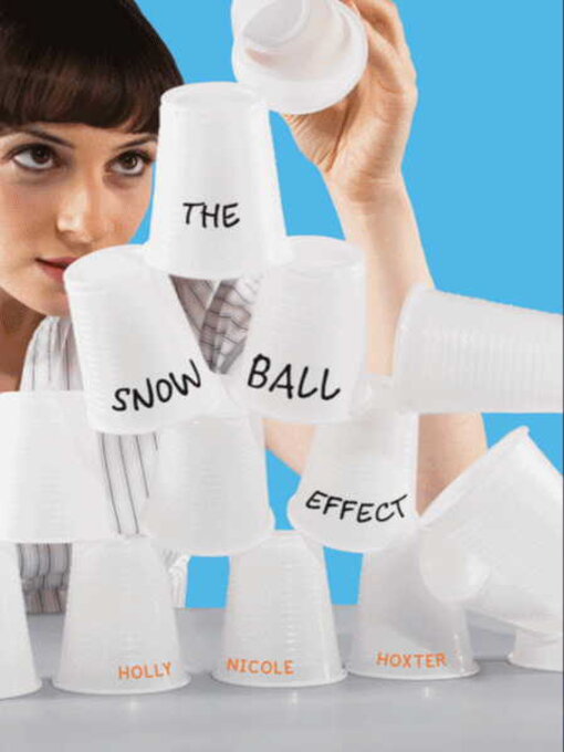 Title details for The Snowball Effect by Holly Nicole Hoxter - Wait list